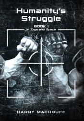 Humanity'S Struggle