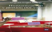 Humanizacion Y Gestion Por Valores