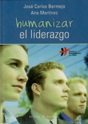Humanizar El Liderazgo