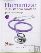 Humanizar La Asistencia Sanitaria