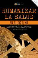 Humanizar La Salud En El Siglo Xxi