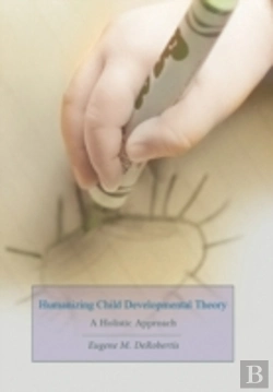 Bertrand.pt - Humanizing Child Developmental Theory