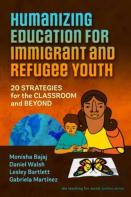 Humanizing Education For Immigrant And Refugee Youth