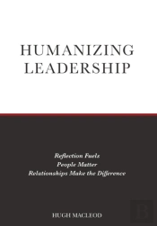Humanizing Leadership