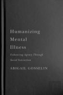 Humanizing Mental Illness