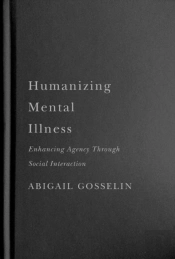 Humanizing Mental Illness