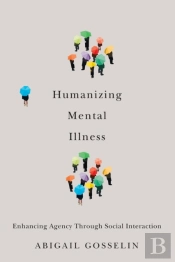 Humanizing Mental Illness
