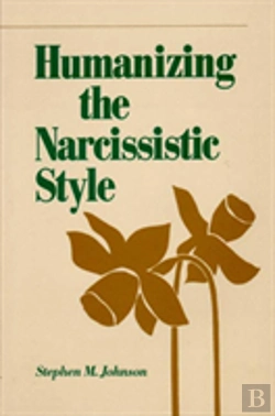 Bertrand.pt - Humanizing The Narcissistic Style