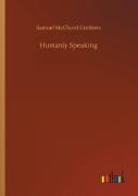 Humanly Speaking
