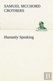 Humanly Speaking