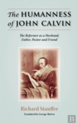 Bertrand.pt - Humanness Of John Calvin