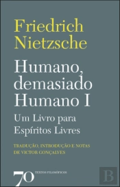 Humano, Demasiado Humano I