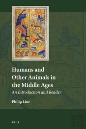 Humans And Other Animals In The Middle Ages