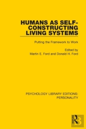 Humans As Self-Constructing Living Systems