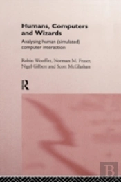 Humans, Computers And Wizards