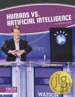 Humans Vs. Artificial Intelligence