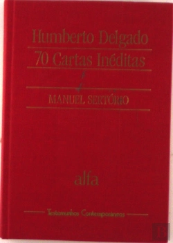 Bertrand.pt - Humberto Delgado - 70 Cartas Inéditas
