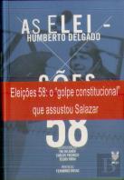 Humberto Delgado as Eleições de 58