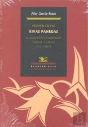 Humberto Rivas Panedas. El Gallo Viene En Aeroplano