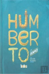 Humberto,El Ciempiés