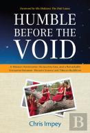 Humble Before The Void