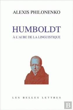 Bertrand.pt - Humboldt À L'Aube De La Linguistique