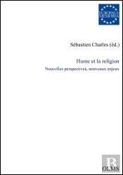 Hume Et La Religion ; Nouvelles Perspectives, Nouveaux Enjeux