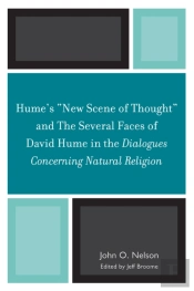 Hume'S 'New Scene Of Thought' And The Several Faces Of David Hume In The Dialogues Concerning Natural Religion