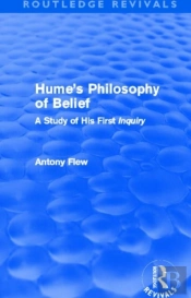 Hume'S Philosophy Of Belief (Routledge Revivals)
