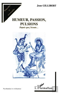 Bertrand.pt - Humeur, Passion, Pulsions ; Depuis Que J'Ecoute