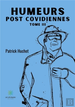 Bertrand.pt - Humeurs Post Covidiennes - Tome Iii