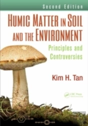 Humic Matter In Soil And The Environment
