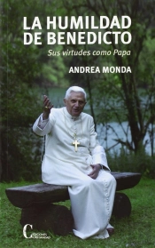 Humildad De Benedicto, La