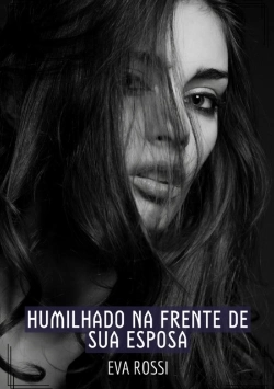 Bertrand.pt - Humilhado Na Frente De Sua Esposa