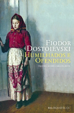 Bertrand.pt - Humilhados e Ofendidos