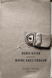 Humiliation