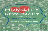 Humility Is The New Smart