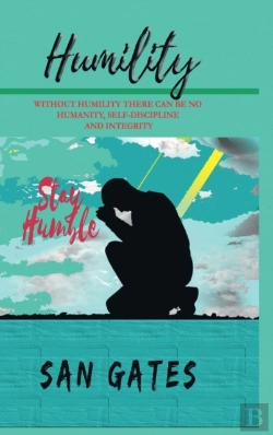 Bertrand.pt - Humility - Without Humility There Can Be No Humanity, Self Discipline And Integrity