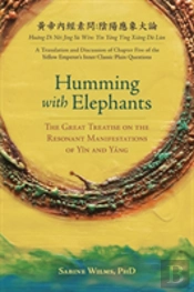 Humming With Elephants