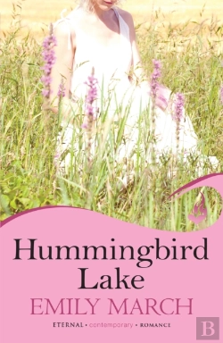 Bertrand.pt - Hummingbird Lake: Eternity Springs Book 2
