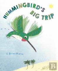 Hummingbird'S Big Trip