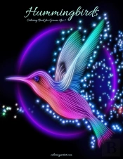 Hummingbirds Coloring Book For Grown-Ups