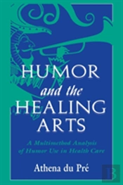 Humor And The Healing Arts