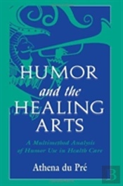 Humor And The Healing Arts