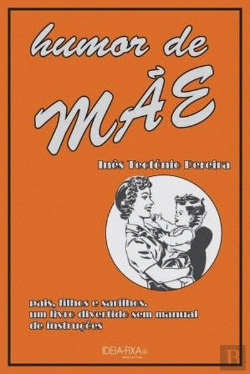 Bertrand.pt - Humor de Mãe