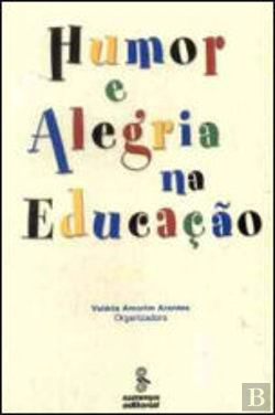 Bertrand.pt - Humor e Alegria na Educação