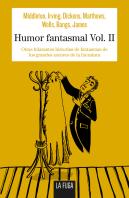 Humor Fantasmal Vol. Ii