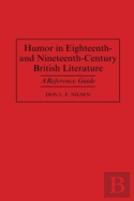 Humor In Eighteenth-And Nineteenth-Century British Literature