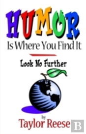 Humor Is Where You Find It