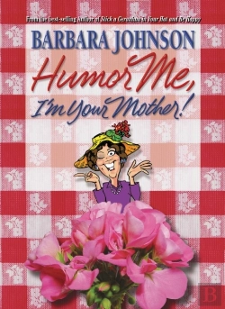 Bertrand.pt - Humor Me, I'M Your Mother